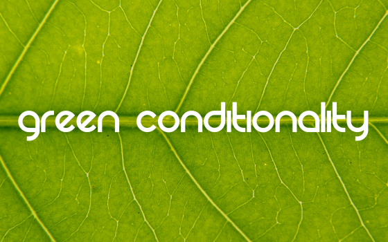 Green Conditionality